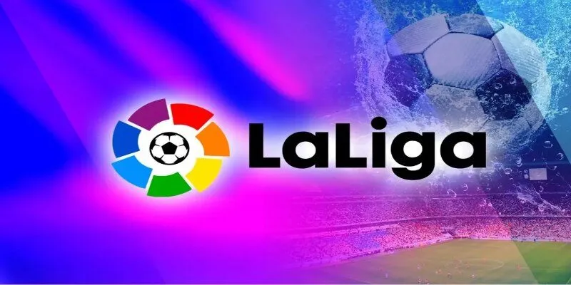 Tổng quan chi tiết về kèo La Liga Tổng quan chi tiết về kèo La Liga